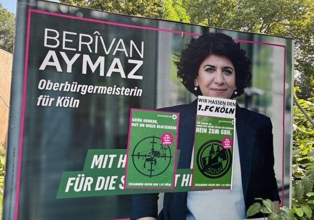 „Wir hassen den 1. FC Köln“: Unbekannte überkleben mehr als 60 Wahlplakate von Grünen und CDU