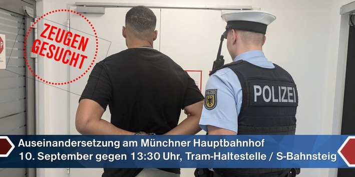 Bundespolizeidirektion München: Auseinandersetzung am Münchner Hauptbahnhof / Zwei Männer festgenommen