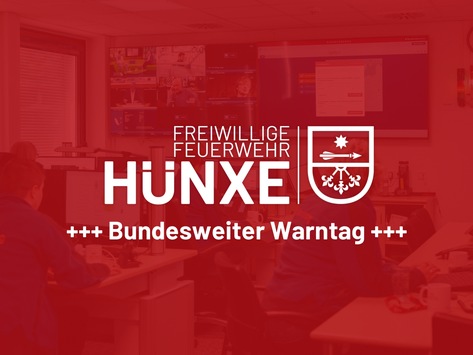 FW Hünxe: Bundesweiter Warntag am 11. September