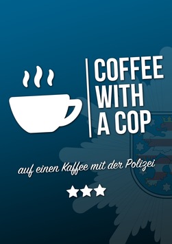 LPI-EF: Coffee with a Cop – Auf einen Kaffee mit der Polizei Sömmerda
