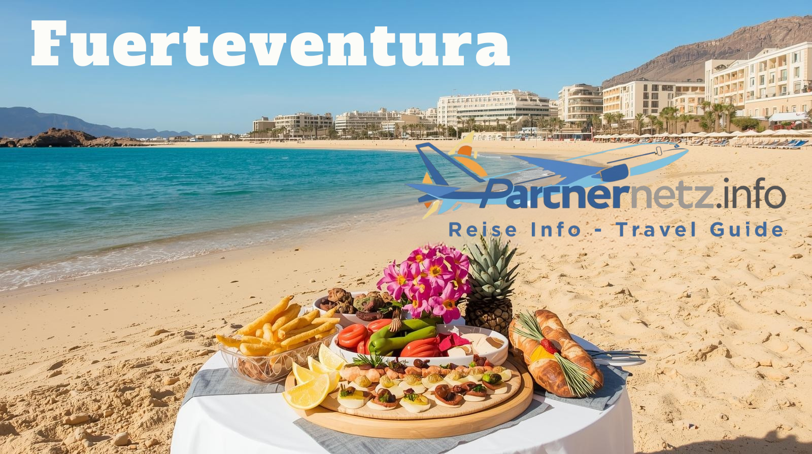 Fuerteventura: Endlose Strände & die Seele der Kanaren