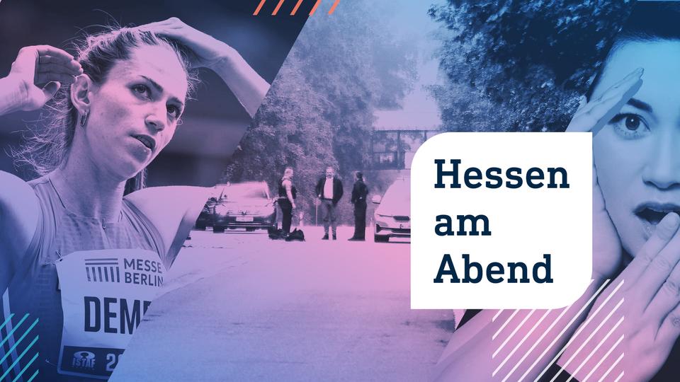 Hessen am Abend: Machtmissbrauch im hessischen Sport und tote Person an Straße gefunden