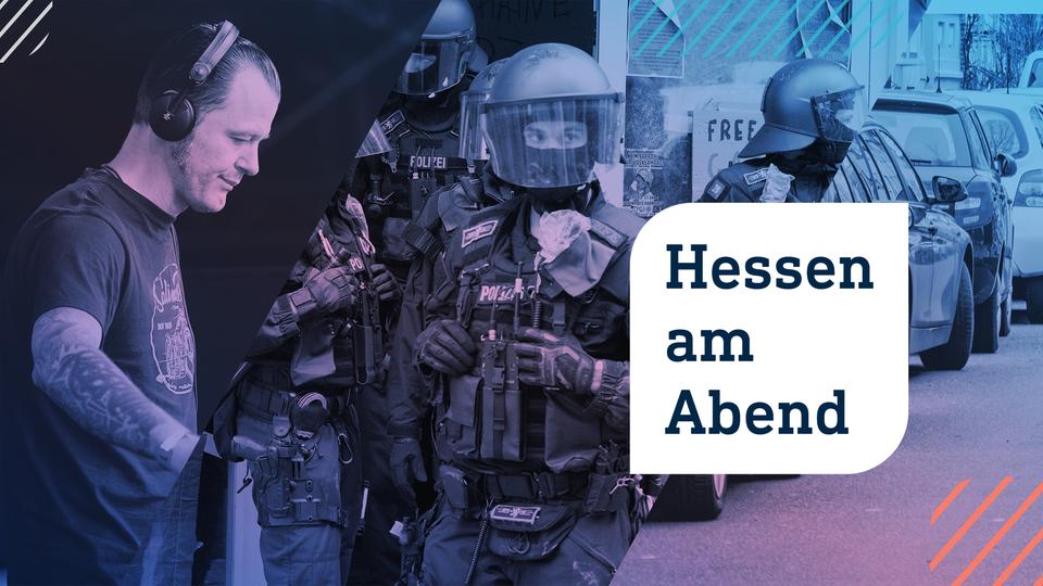 Hessen am Abend: Eine Hausräumung ohne Hausbewohner – und teurere Kfz-Versicherungen in Hessen