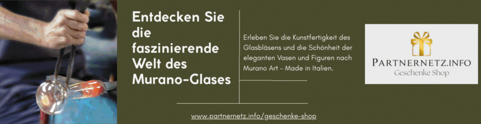 Murano Glas Werbung - Jetzt entdecken