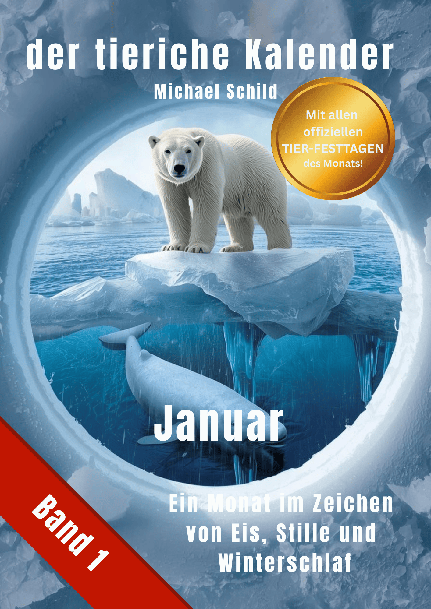 der tierische Kalender-Band 1 | Januar
