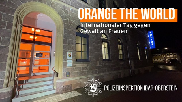 POL-PDTR: Polizei und Stadt Idar-Oberstein beteiligen sich zusammen am „Orange Day 2025“