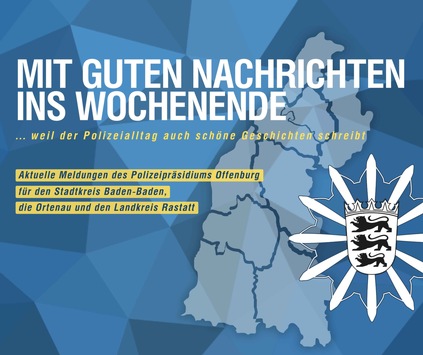 POL-OG: Rastatt – Herzige Aktion eines Tierliebhabers – Mit guten Nachrichten ins Wochenende